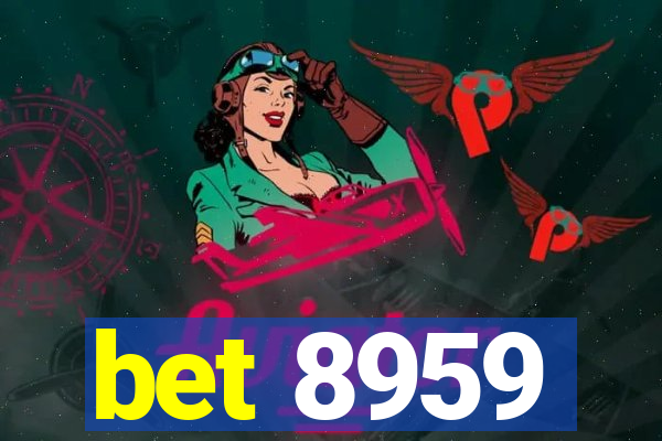 bet 8959